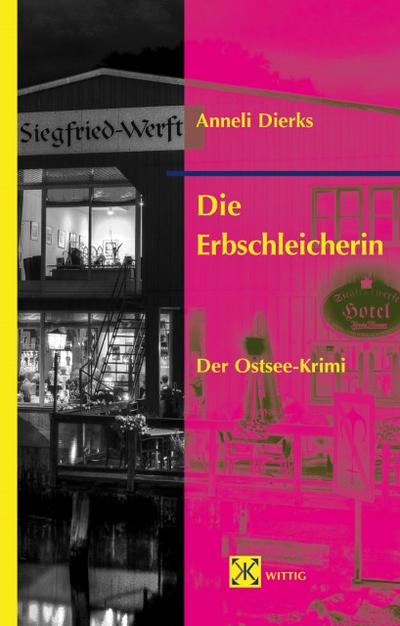Die Erbschleicherin