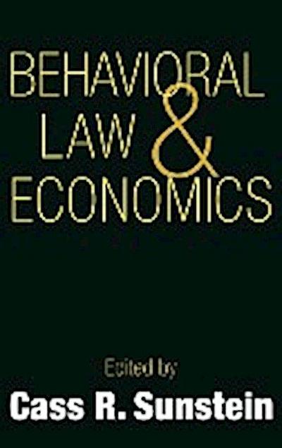 Behavioral Law and Economics