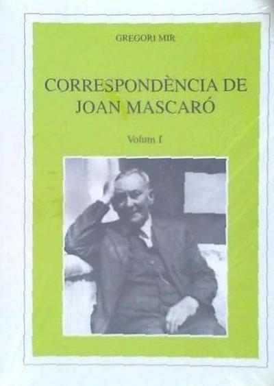 Mascaró, J: Correspondència de Joan Mascaró (1930-1986)