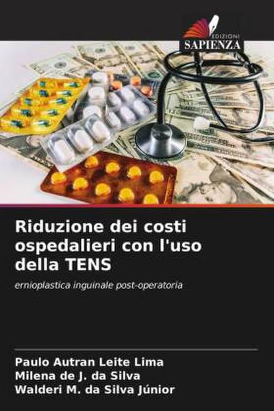 Riduzione dei costi ospedalieri con l’uso della TENS