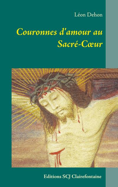 Couronnes d’amour au Sacré-Coeur