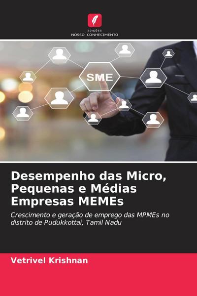 Desempenho das Micro, Pequenas e Médias Empresas MEMEs