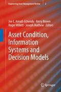 Asset Condition, Information Systems and Decision 