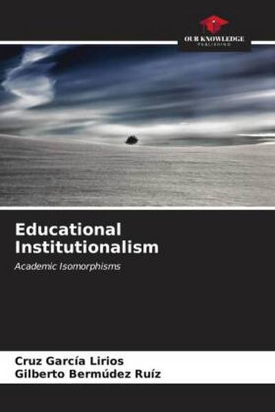 Educational Institutionalism