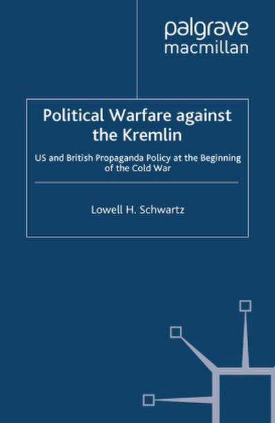 Political Warfare against the Kremlin