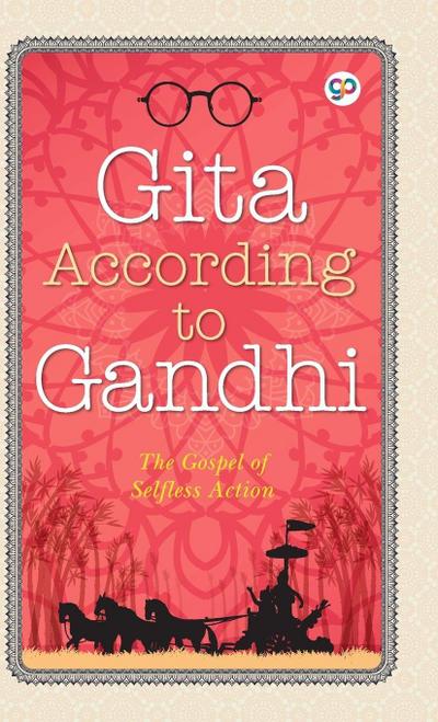 Gita According to Gandhi
