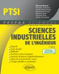 Sciences industrielles de l’’ingénieur PTSI - Nouveaux programmes - 3e édition