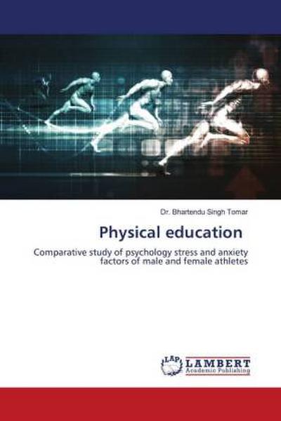 Physical education