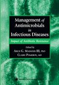 Management of Antimicrobials in Infectious Diseases