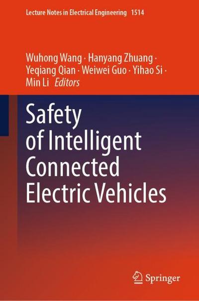 Safety of Intelligent Connected Electric Vehicles