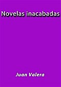 Novelas inacabadas