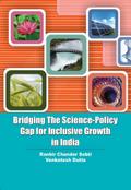 Bridging The Science-Policy Gap For Inclusive Growth In India