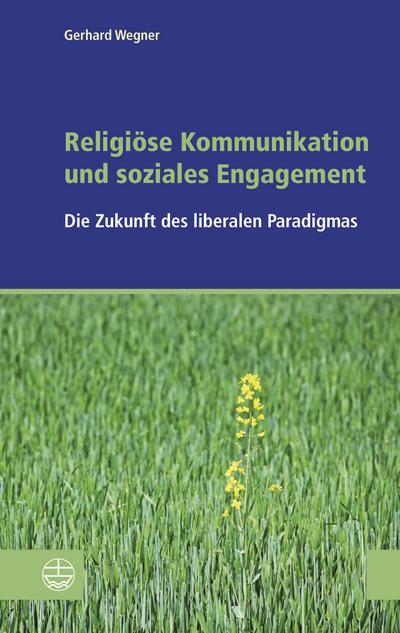 Religiöse Kommunikation und soziales Engagement