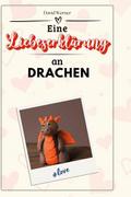 Eine Liebeserklärung an Drachen