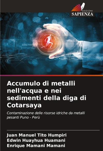 Accumulo di metalli nell’acqua e nei sedimenti della diga di Cotarsaya