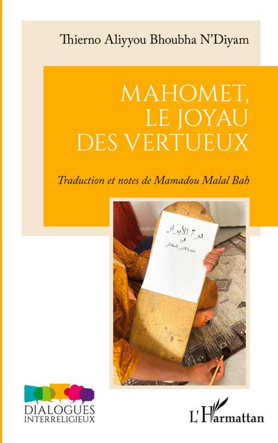 Mahomet, le joyau des vertueux