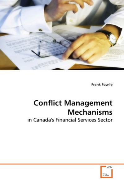 Conflict Management Mechanisms - Frank Fowlie