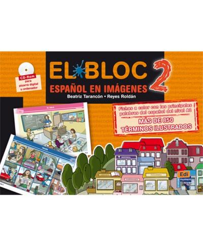 El Bloc 2. Español En Imágenes Book + CD - Beatriz Tarancón Álvaro