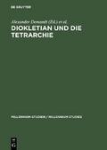 Diokletian und die Tetrarchie