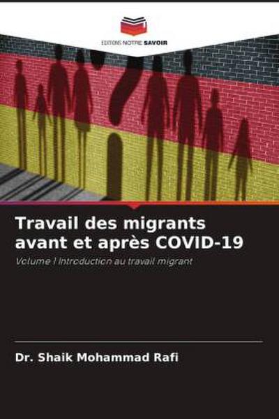 Travail des migrants avant et après COVID-19