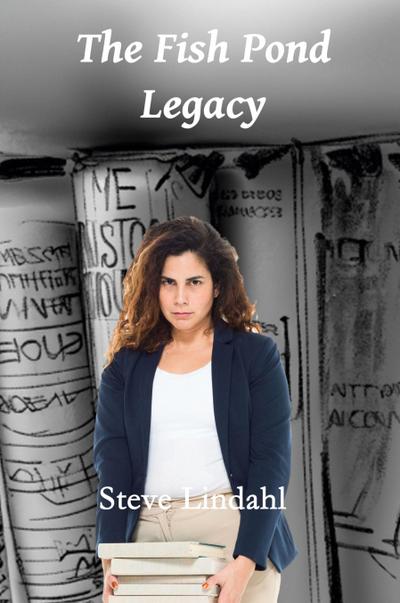 Lindahl: Fish Pond Legacy