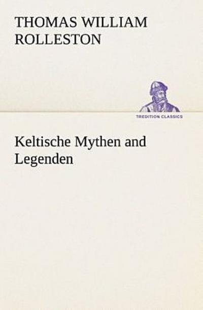 Keltische Mythen and Legenden