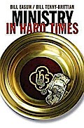 Ministry in Hard Times