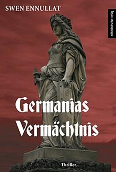 Germanias Vermächtnis