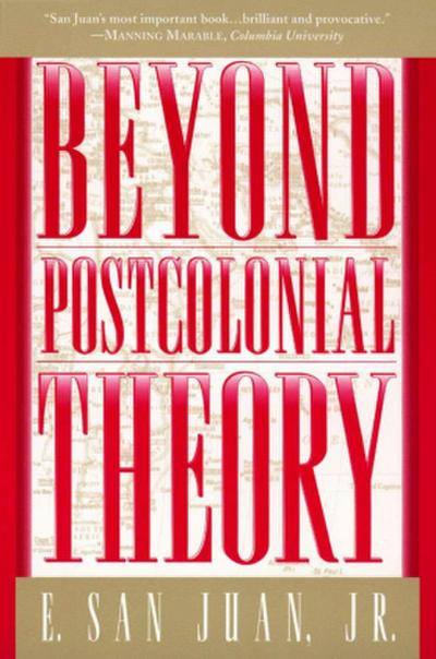 Beyond Postcolonial Theory