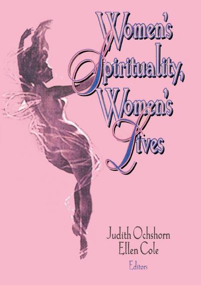Women’s Spirituality, Women’s Lives