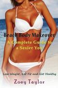 Beach Body Makeover