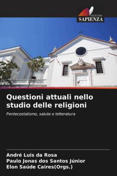 Questioni attuali nello studio delle religioni