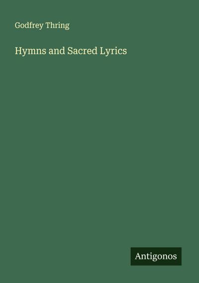 Hymns and Sacred Lyrics