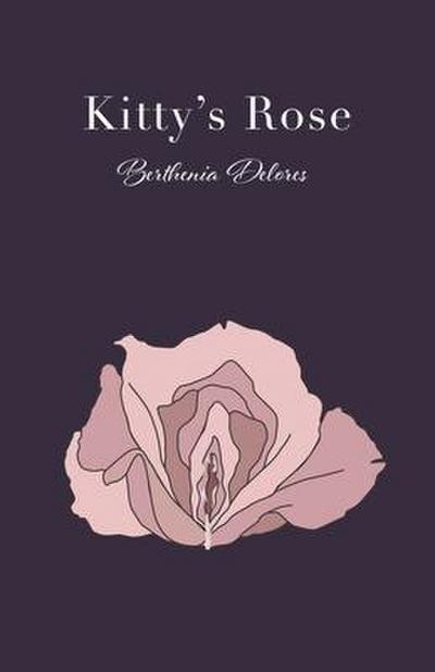 Kitty’s Rose