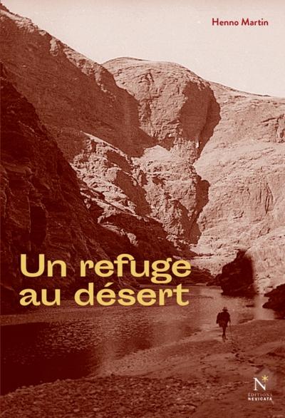 Un refuge au désert