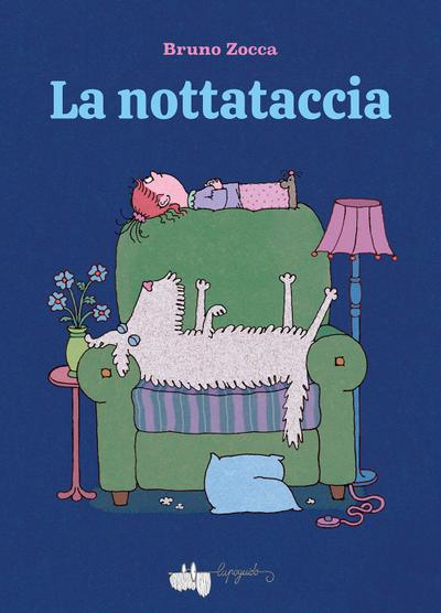 La nottataccia