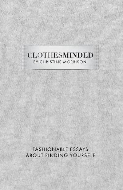 Clothes Minded