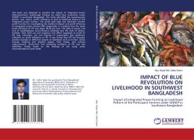 IMPACT OF BLUE REVOLUTION ON LIVELIHOOD IN SOUTHWEST BANGLADESH