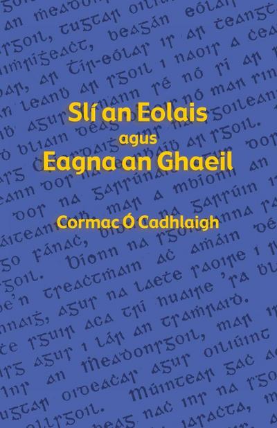 Slí an Eolais agus Eagna an Ghaeil