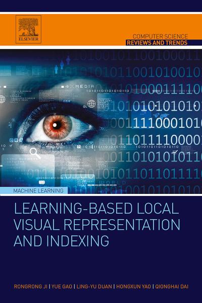 Learning-Based Local Visual Representation and Indexing