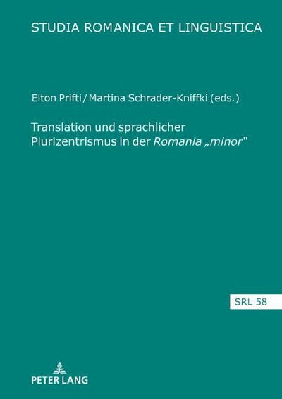 Translation und sprachlicher Plurizentrismus in der Romania "minor"