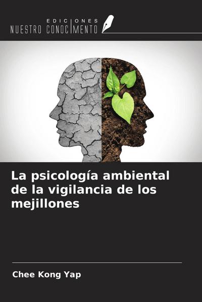 La psicología ambiental de la vigilancia de los mejillones