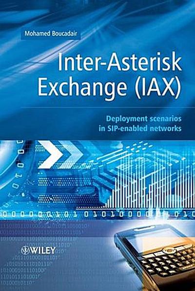 Inter-Asterisk Exchange (IAX)