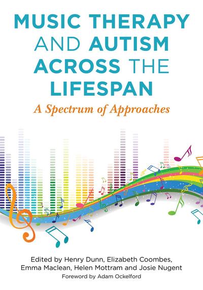 Music Therapy and Autism Across the Lifespan