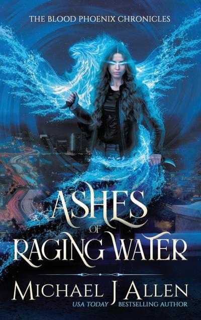 Ashes of Raging Water