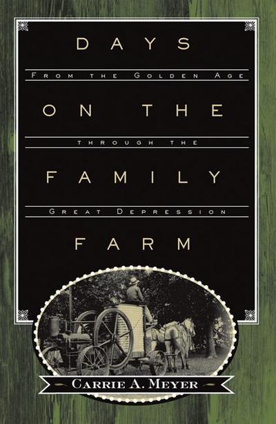Days on the Family Farm