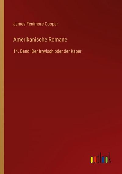Amerikanische Romane