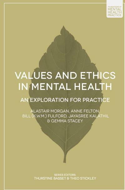 Values and Ethics in Mental Health