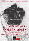 Die endlose Unschuldigkeit
