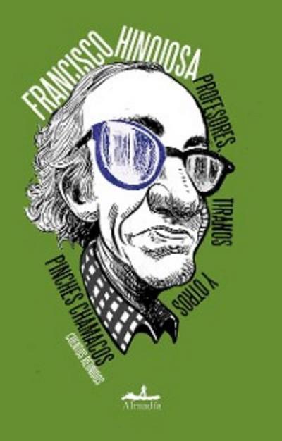 Profesores, tiranos y otros pinches chamacos